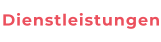 Dienstleistungen